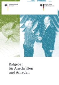 Protokollarischer Ratgeber - Vorgaben für die korrekte Adressverwaltung und -verwendung